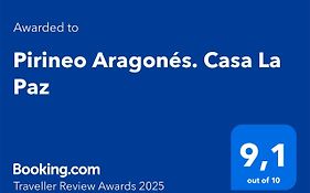 Pirineo Aragonés. Casa La Paz